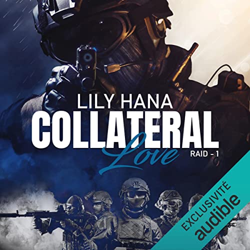 Collateral Love (French edition)