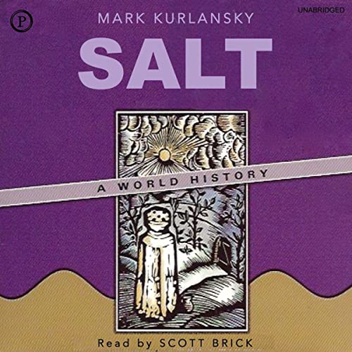 Salt by Mark Kurlansky