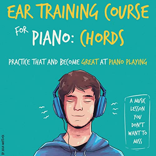Ear Training Course for Piano: Chords