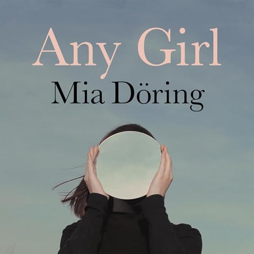 Any Girl by Mia Döring