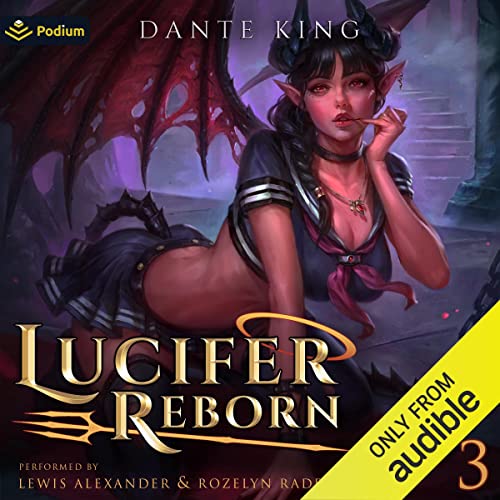Lucifer Reborn 3 by Dante King