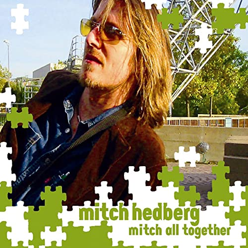 Mitch Hedberg: Mitch All Together by Mitch Hedberg