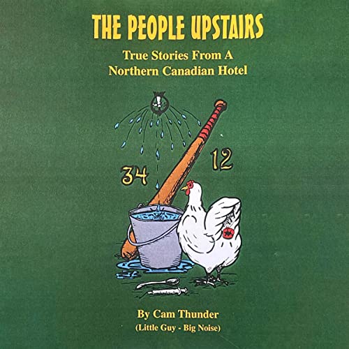 The People Upstairs by Cam Thunder