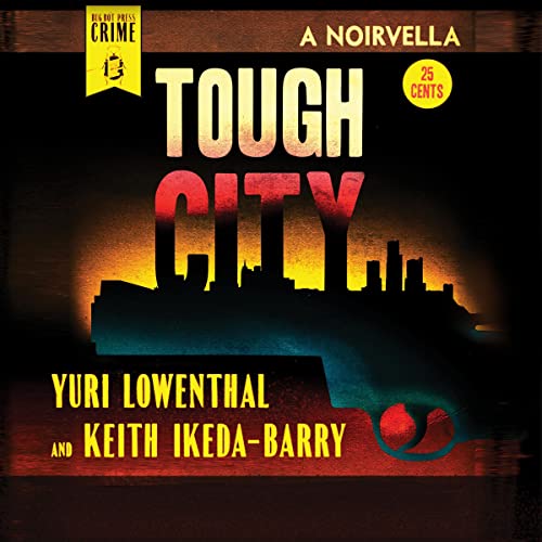 Tough City by Yuri Lowenthal