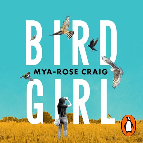 Birdgirl by Mya-Rose Craig