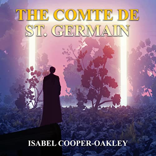 The Comte de St. Germain by Isabel Cooper-Oakley
