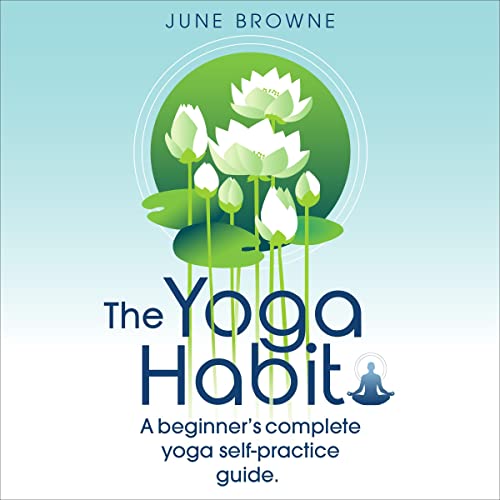 The Yoga Habit by June Browne