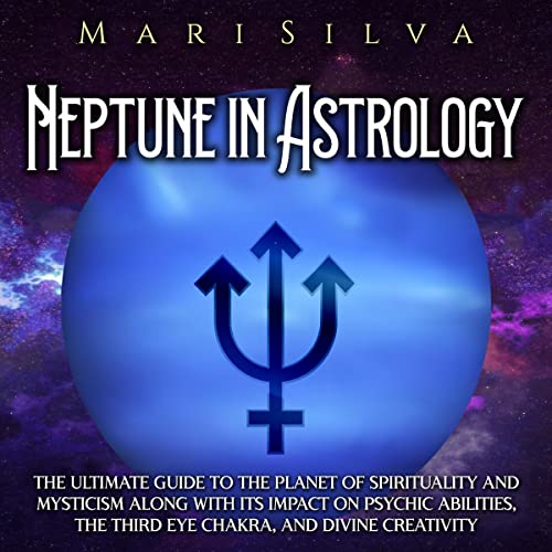 Neptune in Astrology by Mari Silva