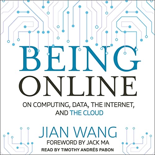 Being Online by Jian Wang