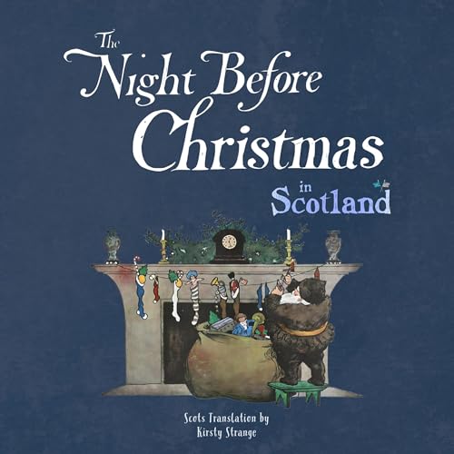 The Night Before Christmas in Scotland