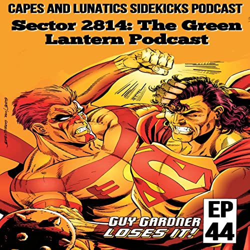 Sector 2814 Ep #44: Guy Gardner: Warrior #29-#30 & Action Comics #709 by Unknown