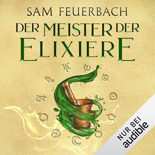 Der Meister der Elixiere