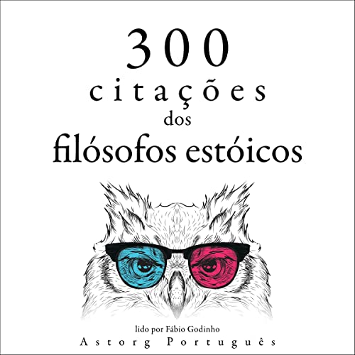 300 citações dos filósofos estóicos