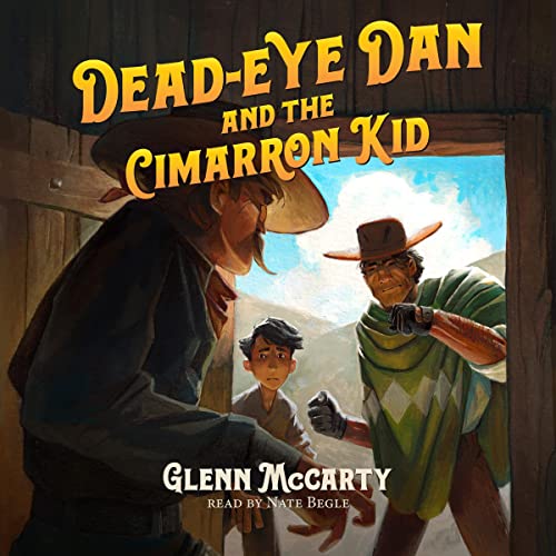 Dead-Eye Dan and the Cimarron Kid