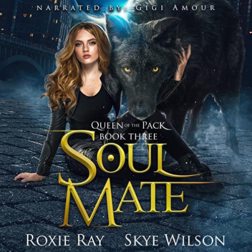 Soul Mate by Roxie Ray