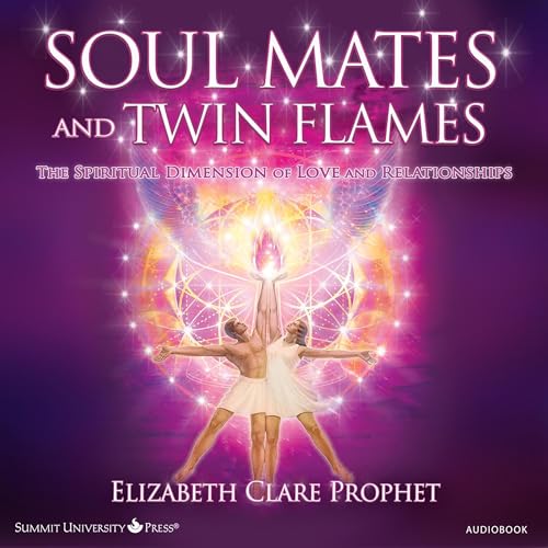 Soul Mates and Twin Flames
