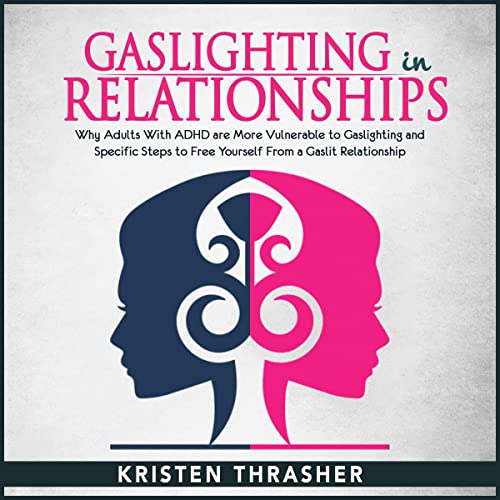 Gaslighting in Relationships