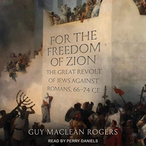 For the Freedom of Zion by Guy MacLean Rogers