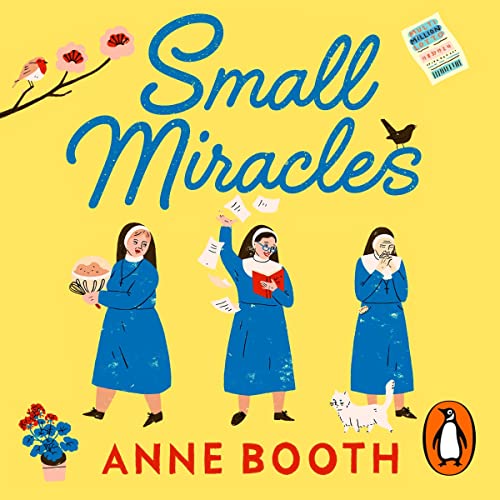 Small Miracles by Anne Booth