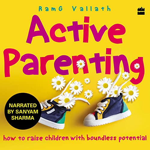 Active Parenting by RamG Vallath