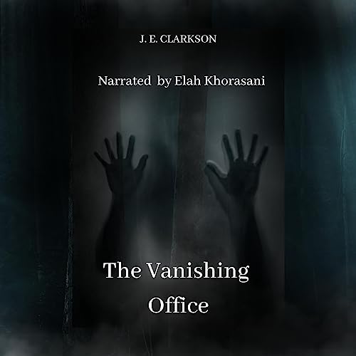 The Vanishing Office by J.E. Clarkson