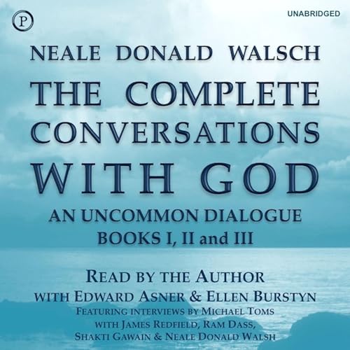 The Complete Conversations with God