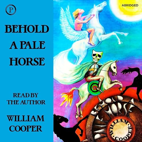 Behold a Pale Horse by William Cooper