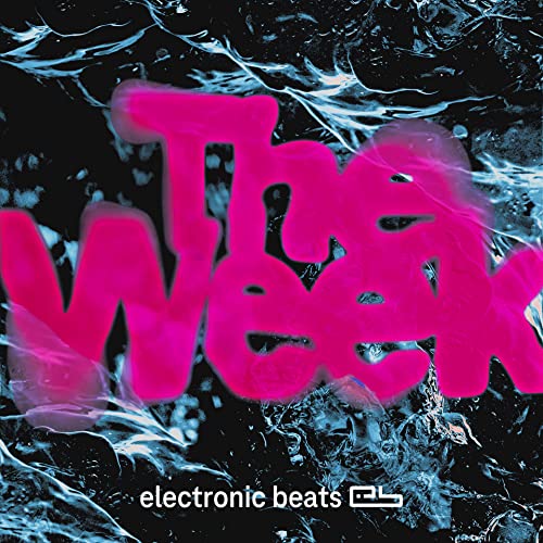 The Week by Telekom Electronic Beats