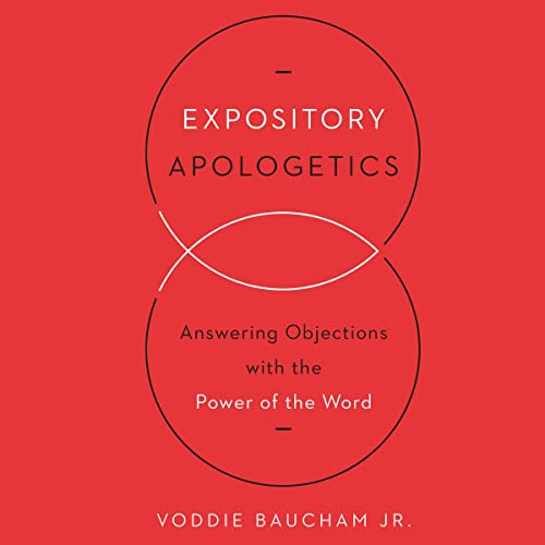 Expository Apologetics