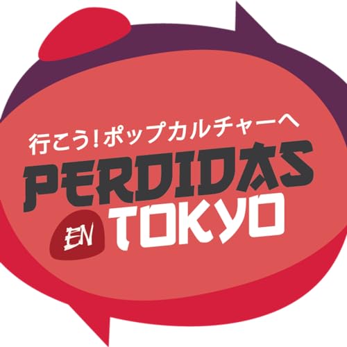 Perdidas en Tokyo by Perdidas en Tokyo