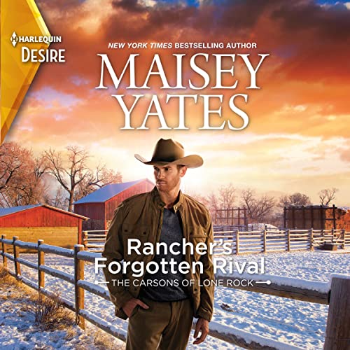 Rancher's Forgotten Rival by Maisey Yates