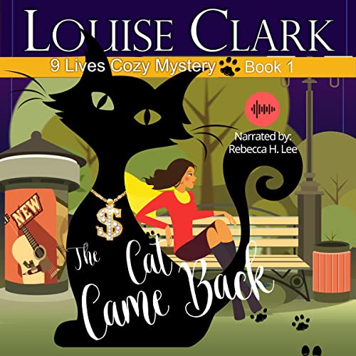 The Cat Came Back by Louise Clark