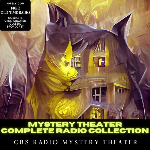 Mystery Theater Complete Radio Collection