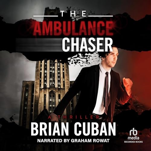 The Ambulance Chaser