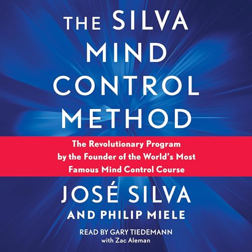 Silva Mind Control Method by José Silva