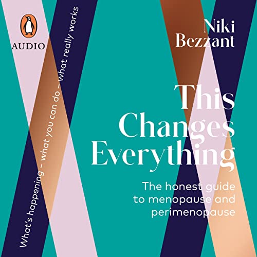 This Changes Everything by Niki Bezzant