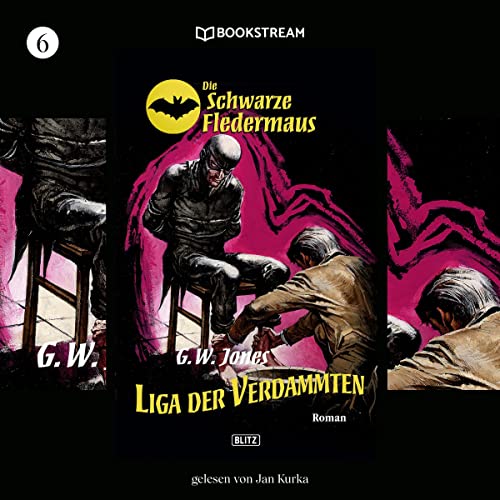 Liga der Verdammten by G. W. Jones
