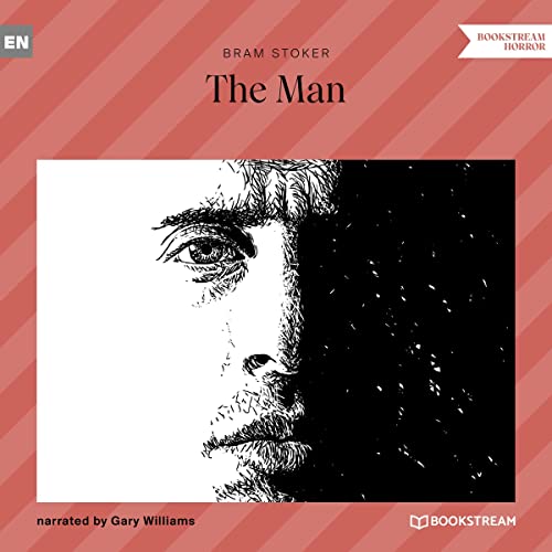 The Man by Bram Stoker