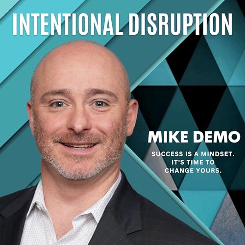Intentional Disruption by Mike Demo