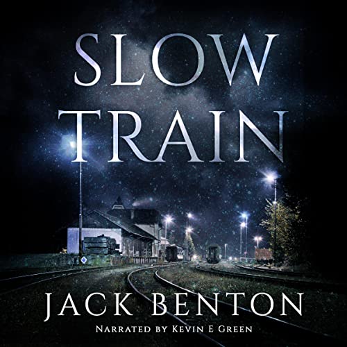 Slow Train by Jack Benton