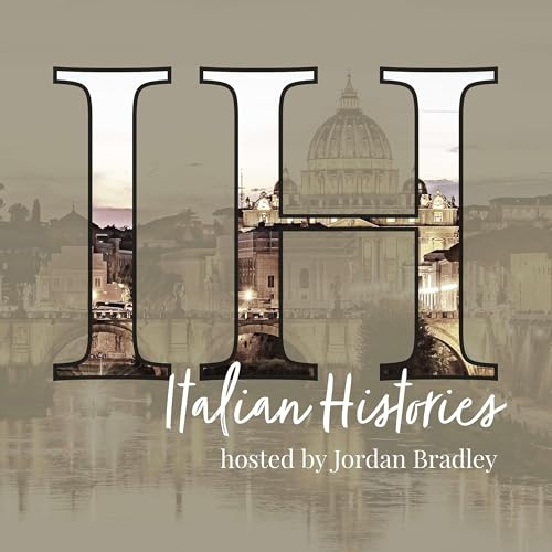 Italian Histories by Jordan Bradley