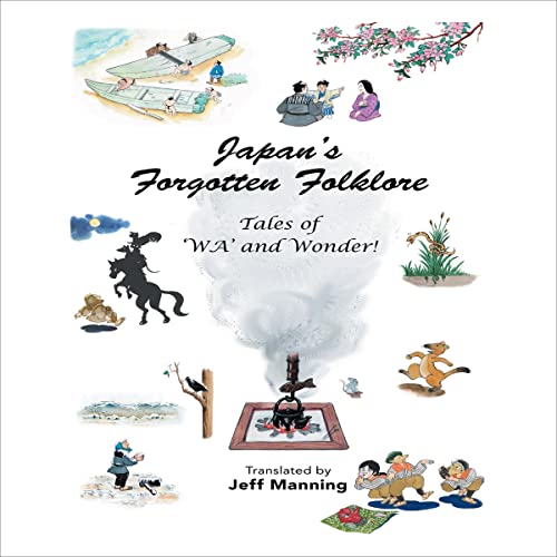 Japan’s Forgotten Folklore