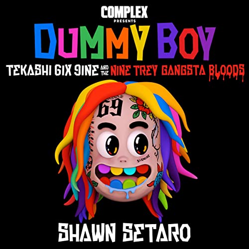 Complex Presents Dummy Boy by Shawn Setaro