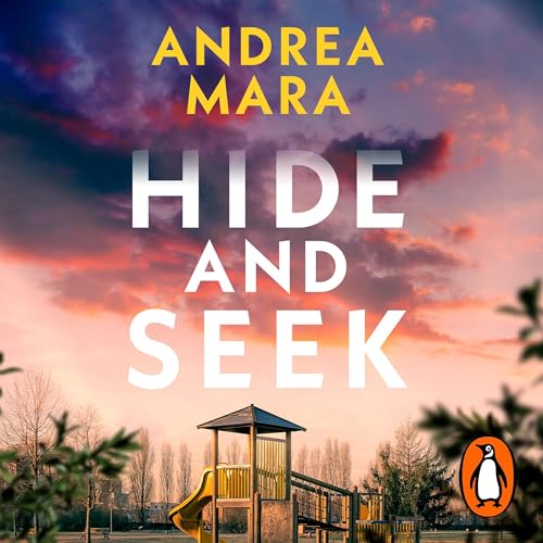 Hide and Seek by Andrea Mara
