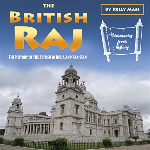 The British Raj by Kelly Mass