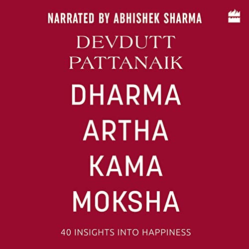 Dharma Artha Kama Moksha
