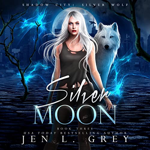 Silver Moon by Jen L. Grey
