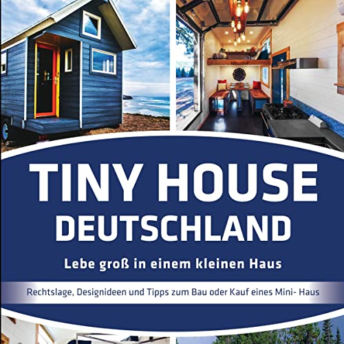 Tiny House Deutschland [Tiny House Germany]