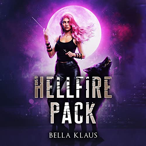 Hellfire Pack by Bella Klaus