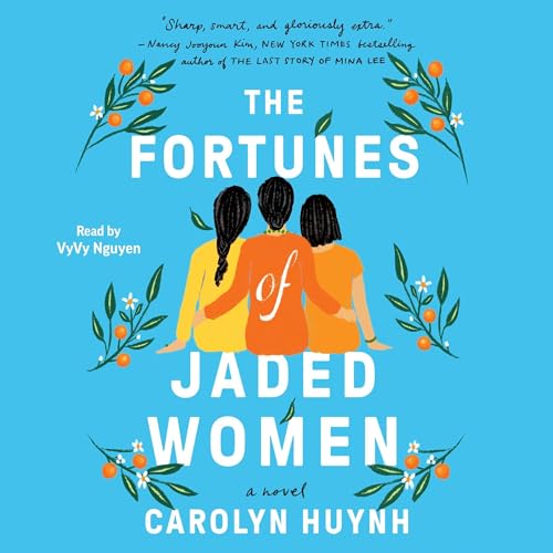 The Fortunes of Jaded Women